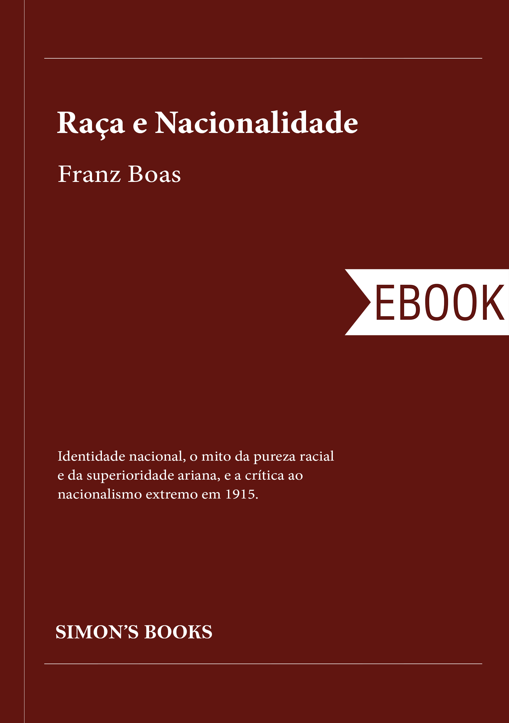 https://bo.simonsbooks.pt/fileuploads/CATALOGO/Ensaio/_Raça e Nacionalidade_ebook_set_2026_simonsbooks.png